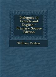 Dialogues in French and English - Primary Source Edition,1293325201,9781293325209