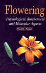Flowering Physiological, Biochemical and Molecular Aspects 1st Edition,8177540505,9788177540505