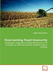 Overcoming Food Insecurity,3639288491,9783639288490