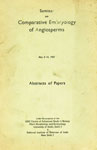 Seminar on Comparative Embryology of Angiosperms - May 8-18, 1967 : Abstracts of Papers