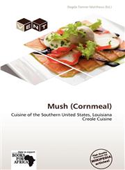 Mush (Cornmeal),6138613511,9786138613510