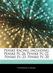 Articles On Penske Racing, including Penske Pc-26, Penske Pc-22, Penske Pc-23, Penske Pc-20,1243813474,9781243813473
