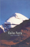 Kailas Yatra,8175970170,9788175970175