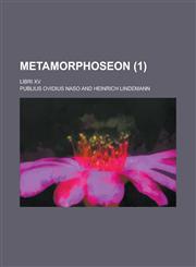 Metamorphoseon; Libri XV (1 ),1234559412,9781234559410