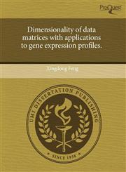 Dimensionality of data matrices with applications to gene expression profiles.,1243696419,9781243696410