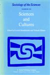 Sciences and Cultures Anthropological and Historical Studies of the Sciences,9027712352,9789027712356