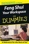 Feng Shui Your Workspace for Dummies For Dummies,0764519875,9780764519871