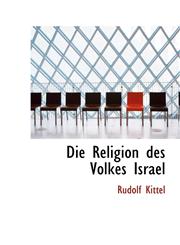 Die Religion des Volkes Israel,1110137265,9781110137268