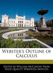 Webster's Outline of Calculus,1241690308,9781241690304
