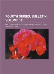 Fourth series, bulletin Volume 12,1236228995,9781236228994