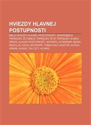 Hviezdy hlavnej postupnosti Biele hviezdy hlavnej postupnosti, Modrobiele trpaslíky, Žltobiele trpaslíky, Žlté trpaslíky, Slnko, Sírius,1232995002,9781232995005