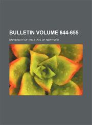 Bulletin Volume 644-655,123646981X,9781236469816