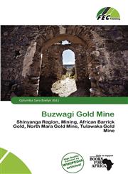 Buzwagi Gold Mine,6137432742,9786137432747