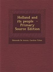 Holland and Its People - Primary Source Edition,1287632343,9781287632344