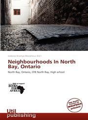 Neighbourhoods in North Bay, Ontario,6201538674,9786201538672