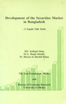 Development of the Securities Market in Bangladesh : A Supply Side Study