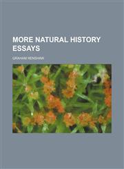 More natural history essays,1154790843,9781154790849