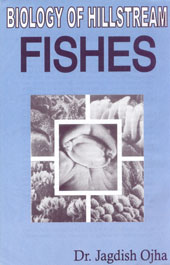 Biology of Hillstream Fishes 1st Edition,8185375682,9788185375687