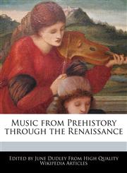 Music from Prehistory through the Renaissance,1270787969,9781270787969