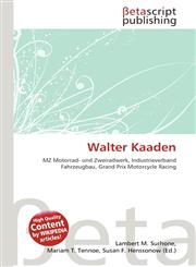 Walter Kaaden,6132182969,9786132182968