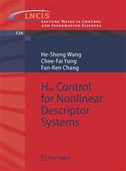 H-Infinity Control for Nonlinear Descriptor Systems,1846282896,9781846282898