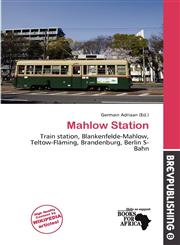 Mahlow Station,6137156834,9786137156834