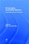 Encouraging Sustainable Behavior Psychology and the Environment,184872988X,9781848729889