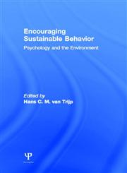 Encouraging Sustainable Behavior Psychology and the Environment,184872988X,9781848729889