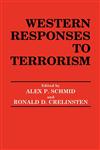 Western Responses to Terrorism,0714645214,9780714645216