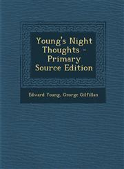 Young's Night Thoughts - Primary Source Edition,1293565504,9781293565506