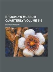 Brooklyn Museum Quarterly (04-06),1151739367,9781151739360