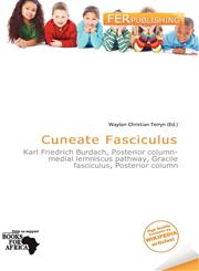 Cuneate Fasciculus,6200143072,9786200143075