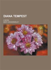 Diana Tempest; A Novel,1230260633,9781230260631