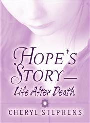 Hope's Story-Life After Death,160749082X,9781607490821