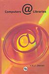 Computers @ Libraries 1st Edition,8170004454,9788170004455