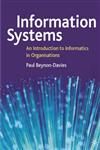 Information Systems Development An Introduction to Information Systems Engineering,0333744810,9780333744819