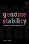 Genome Stability DNA Repair and Recombination 1st Edition,0815344856,9780815344858