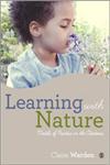 Learning with Nature Embedding Outdoor Practice,1446287467,9781446287460