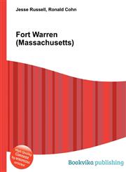 Fort Warren (Massachusetts),5510773685,9785510773682