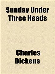 Sunday Under Three Heads,1153747804,9781153747806