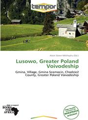 Lusowo, Greater Poland Voivodeship,6138957598,9786138957591