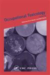 Occupational Toxicology 2nd Edition,0748409181,9780748409181