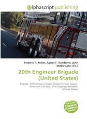 20th Engineer Brigade (United States),6134335770,9786134335775