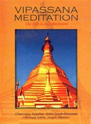 Vipassana Meditation The Path to Enlightenment