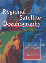 Regional Satellite Oceanography 1st Edition,074840273X,9780748402731