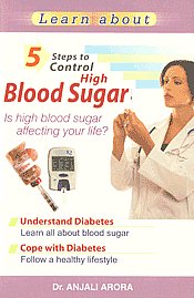 5 Steps to Control High Blood Sugar [Is High Blood Sugar Affecting Your Life?],812073243X,9788120732438