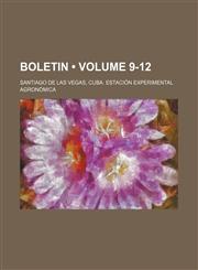Boletin (Volume 9-12),1154381668,9781154381665