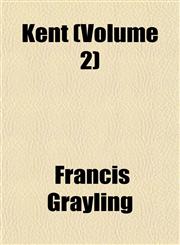 Kent (Volume 2),1152846388,9781152846388