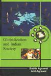 Globalization and Indian Society 1st Published,8183762212,9788183762212