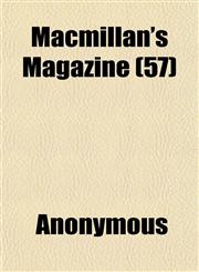 Macmillan's Magazine (57),1152397915,9781152397910